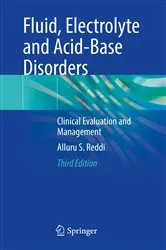 Book cover of Fluid, Electrolyte and Acid-Base Disorders (3rd ed.) by Alluru S. Reddi