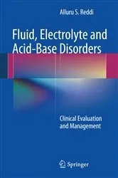 Book cover of Fluid, Electrolyte and Acid-Base Disorders by Alluru S. Reddi