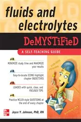 Book cover of Fluids and Electrolytes Demystified by Joyce Y. Johnson