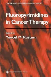 Book cover of Fluoropyrimidines in Cancer Therapy by Youcef M. Rustum