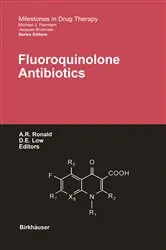 Book cover of Fluoroquinolone Antibiotics by Allan R. Ronald