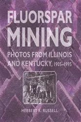 Book cover of Fluorspar Mining by Herbert K. Russell