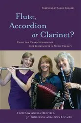 Book cover of Flute, Accordion or Clarinet? by Dawn Loombe