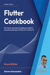 Book cover of Flutter Cookbook (2nd ed.) by Simone Alessandria