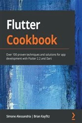 Book cover of Flutter Cookbook by Simone Alessandria