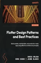 Book cover of Flutter Design Patterns and Best Practices by Daria Orlova