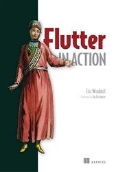 Book cover of Flutter in Action by Eric Windmill