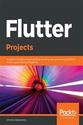 Book cover of Flutter Projects by Simone Alessandria