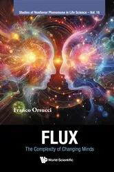 Book cover of Flux: The Complexity Of Changing Minds by Franco F Orsucci