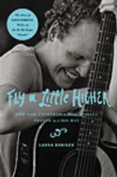Book cover of Fly a Little Higher by Unknown