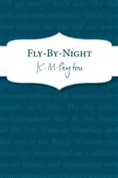 Book cover of Fly-By-Night by K M Peyton