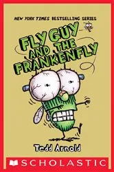 Book cover of Fly Guy and the Frankenfly (Fly Guy #13) by Tedd Arnold
