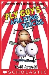 Book cover of Fly Guy's Amazing Tricks (Fly Guy #14) by Tedd Arnold