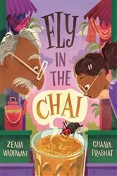 Book cover of Fly in the Chai by Zenia Wadhwani