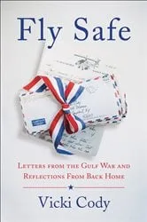 Book cover of Fly Safe by Vicki Cody