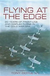 Book cover of Flying at the Edge by Tony Doyle
