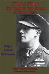 Book cover of FLYING FURY: Five Years In The Royal Flying Corps [Illustrated Edition] by Unknown