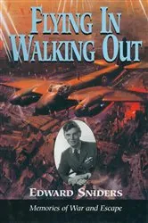 Book cover of Flying in Walking Out by Edward Sniders