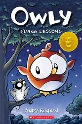 Book cover of Flying Lessons: A Graphic Novel (Owly #3) by Andy Runton