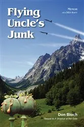 Book cover of Flying Uncle's Junk by Don Bloch