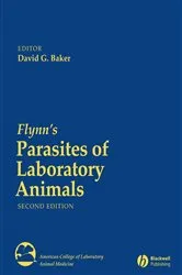 Book cover of Flynn's Parasites of Laboratory Animals (2nd ed.) by David G. Baker