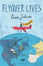 Book cover of Flyover Lives by Diane Johnson