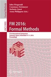 Book cover of FM 2016: Formal Methods by John Fitzgerald