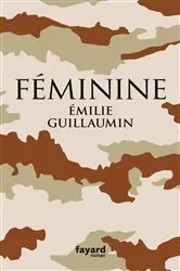 Book cover of Féminine by Emilie Guillaumin
