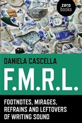 Book cover of F.M.R.L. by Daniela Cascella