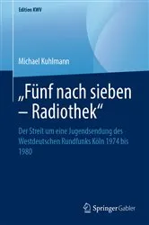 Book cover of „Fünf nach sieben – Radiothek“ by Michael Kuhlmann