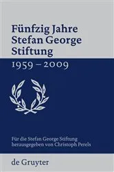 Book cover of Fünfzig Jahre Stefan George Stiftung 1959-2009 by Stefan George Stiftung