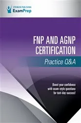 Book cover of FNP and AGNP Certification Practice Q&A by Springer Publishing Company