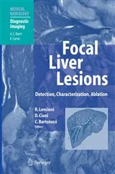 Book cover of Focal Liver Lesions by Riccardo Lencioni