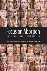 Book cover of Focus on Abortion by Roslyn Banish
