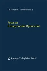 Book cover of Focus on Extrapyramidal Dysfunction by T. Müller