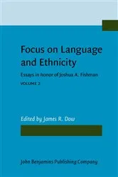 Book cover of Focus on Language and Ethnicity by James R. Dow