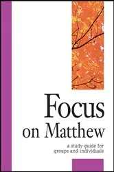 Book cover of Focus on Matthew by Carol Cheney Donahoe