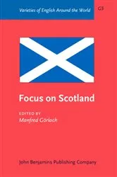 Book cover of Focus on Scotland by Manfred Görlach