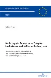 Book cover of Foerderung der Erneuerbaren Energien im deutschen und tuerkischen Rechtssystem by Unknown
