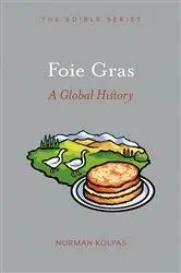 Book cover of Foie Gras by Norman Kolpas