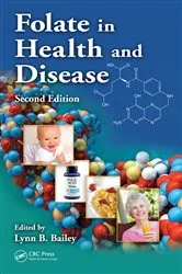 Book cover of Folate in Health and Disease (2nd ed.) by Lynn B. Bailey