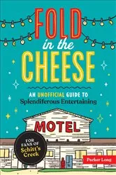 Book cover of Fold in the Cheese by Unknown
