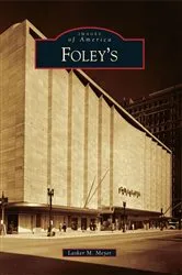 Book cover of Foley's by Lasker M. Meyer