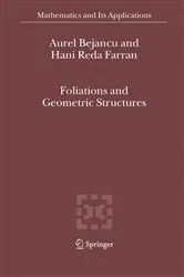 Book cover of Foliations and Geometric Structures by Aurel Bejancu