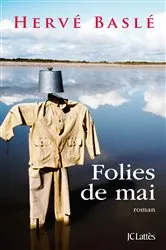 Book cover of Folies de mai by Hervé Baslé