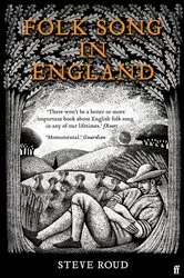 Book cover of Folk Song in England by Steve Roud