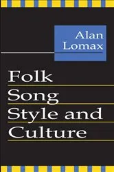 Book cover of Folk Song Style and Culture by Alan Lomax