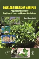 Book cover of Folklore Herbs of Manipur Phytopharmacology (Additional Source of Green Medicines) by Unknown