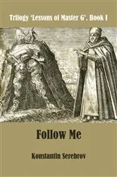 Book cover of Follow Me (2nd ed.) by Konstantin Serebrov