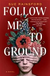 Book cover of Follow Me to Ground by Unknown